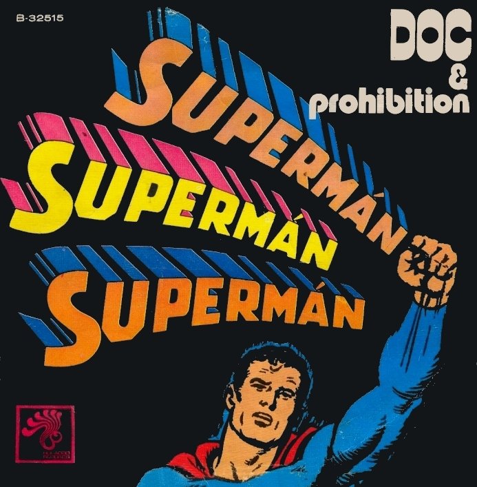 Superman, de Doc &&nbsp;Prohibition